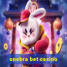 onebra bet casino